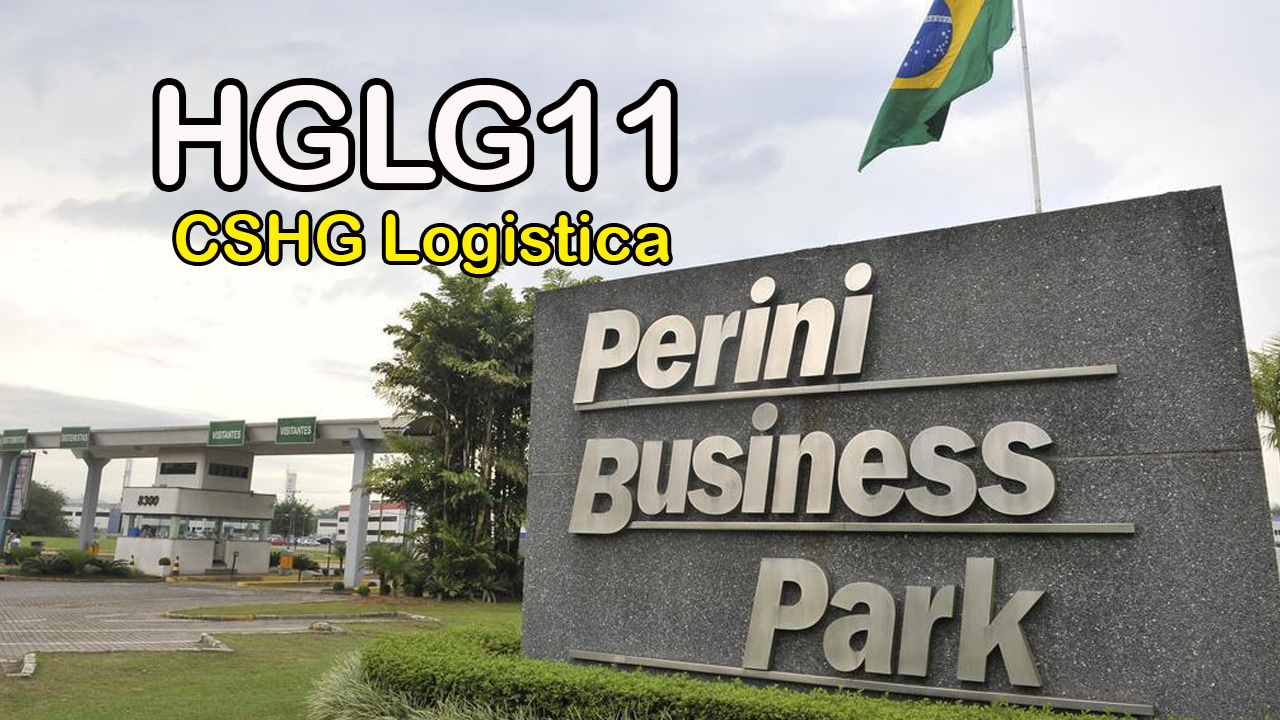 HGLG11 - Tudo sobre o Fundo Imobiliário CSHG logística